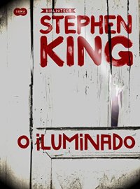 cover of the book O iluminado: Coleção Biblioteca Stephen King