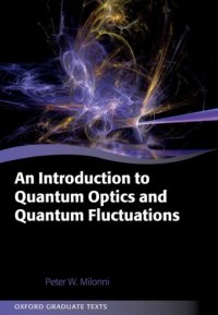 cover of the book An Introduction to quantum optics and quantum fluctuations