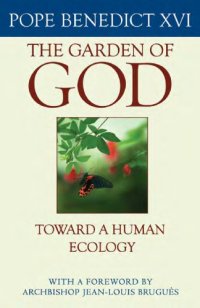 cover of the book The Garden of God: Toward a Human Ecology