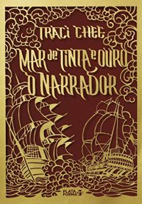 cover of the book O narrador (Mar de tinta e ouro)