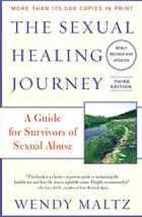 cover of the book The Sexual Healing Journey: A Guide for Survivors of Sexual Abuse