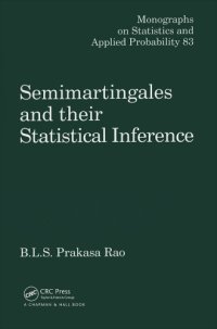 cover of the book Semimartingales and Their Statistical Inference