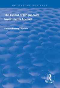 cover of the book The extent of Singapore’s investments abroad