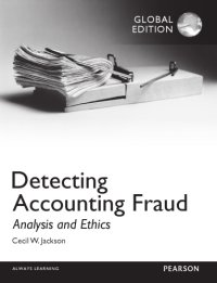 cover of the book Detecting Accounting Fraud: Analysis and Ethics - Global Ed.