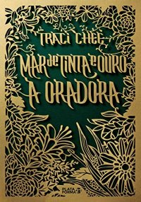 cover of the book A oradora (Mar de tinta e ouro)