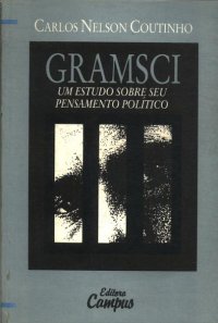 cover of the book Gramsci: um estudo sobre seu pensamento político