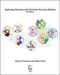 cover of the book Exploring Chemistry with Electronic Structure Methods