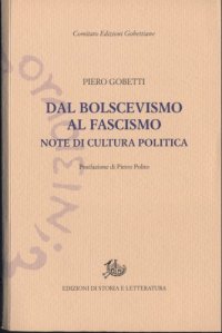 cover of the book Dal bolscevismo al fascismo. Note di politica e cultura