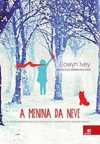 cover of the book A menina da neve