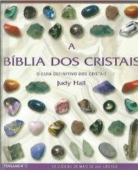 cover of the book A Bíblia dos Cristais