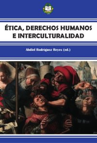 cover of the book Ética, derechos humanos e interculturalidad