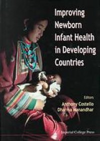 cover of the book Improving newborn infant health in developing countries