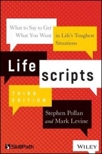 cover of the book Lifescripts: What to Say to Get What You Want in Life’s Toughest Situations, 3rd Edition