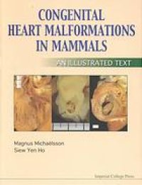 cover of the book Congenital heart malformations in mammals : an illustrated text