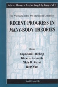 cover of the book Recent Progress in Many-Body Theories - Proceedings of the 10th International Conference : Proceedings of the 10th International Conference Seattle, Usa 10-15 September 1999.