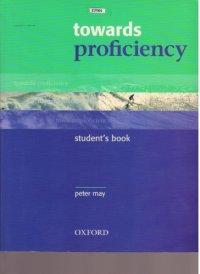 cover of the book Towards proficiency - Student’s book