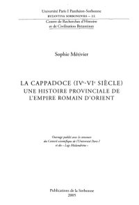 cover of the book La Cappadoce, IVe-VIe siècle. Une histoire provinciale de l’Empire romain d’Orient