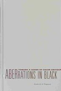 cover of the book Aberrations in black : toward a queer of color critique