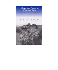 cover of the book Water and power in highland Peru : the cultural politics of irrigation and development