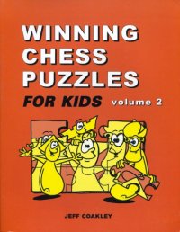 cover of the book Winning Chess Puzzles For Kids Volume 2