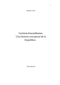 cover of the book Lecturas foucaulteanas : una historia conceptual de la biopolitica