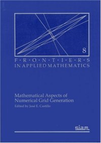 cover of the book Mathematical Aspects of Numerical Grid Generation