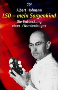 cover of the book LSD, mein Sorgenkind