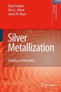 cover of the book Silver Metallization: Stability and Reliability