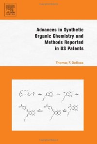 cover of the book Advances in Synthetic Organic Chemistry and Methods Reported in US Patents