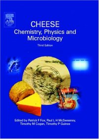 cover of the book Cheese: Chemistry, Physics & Microbiology, Two-Volume Set, Volume 1-2, Third Edition 