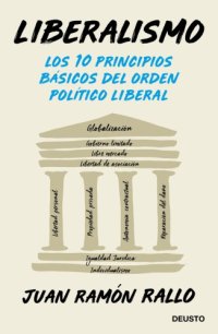 cover of the book Liberalismo. Los 10 principios básicos del orden político liberal