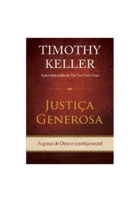 cover of the book Justiça Generosa: a graça de Deus e a justiça social