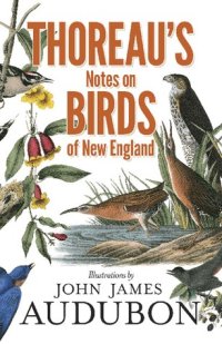 cover of the book Thoreau’s Notes on Birds of New England