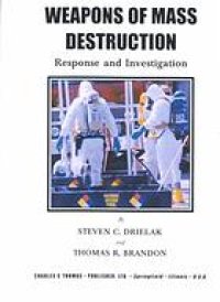 cover of the book Weapons of Mass Destruction : Response and Investigation.