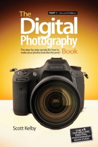 cover of the book The Digital Photography Book: Part 1