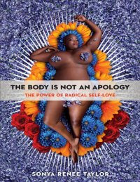 cover of the book The Body Is Not an Apology: The Power of Radical Self-Love