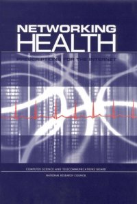 cover of the book Networking Health : Prescriptions for the Internet.