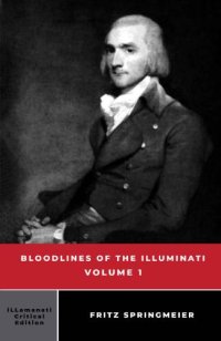 cover of the book Bloodlines of the Illuminati Volume 1