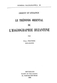 cover of the book Orient et Byzance: le tréfonds oriental de l’hagiographie byzantine