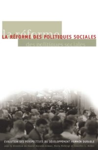 cover of the book La réforme des politiques sociales : évolution des perspectives du développement humain durable