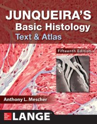 cover of the book Junqueira’s Basic Histology Text and Atlas