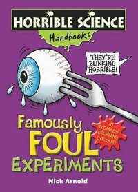 cover of the book Famously Foul Experiments