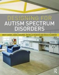 cover of the book Designing for Autism Spectrum Disorders