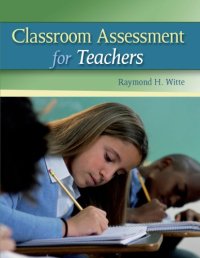 cover of the book Classroom assessment for teachers