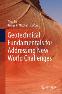 cover of the book Geotechnical fundamentals for addressing new world challenges