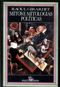 cover of the book Mitos e Mitologias Políticas