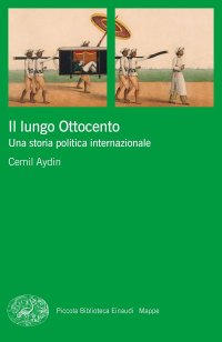 cover of the book Il lungo Ottocento. Una storia politica internazionale