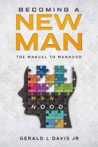 cover of the book Becoming A New Man The Manual