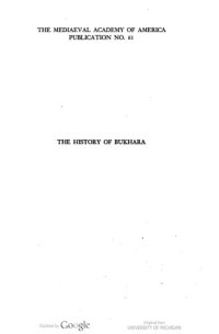 cover of the book The history of Bukhara; translated from a Persian abridgement of the Arabic original by Narshakhi. [Edited and translated by] Richard N. Frye.