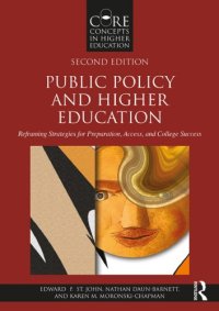 cover of the book Public Policy and Higher Education: Reframing Strategies for Preparation, Access, and College Success